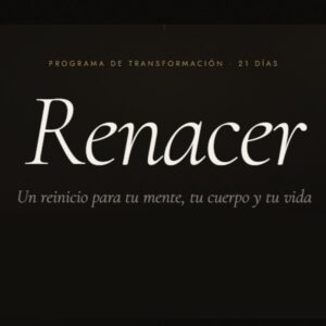 Renacer — Programa de Transformación de 21 Días